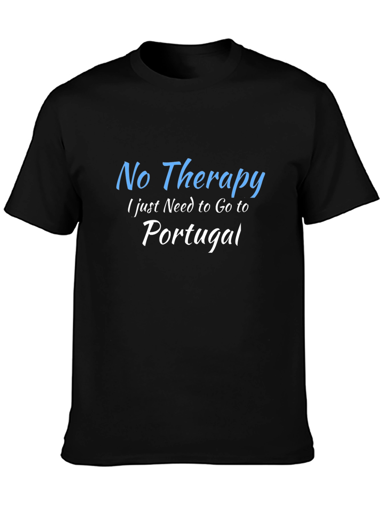 Portugal Therapy T-Shirt - Funny Travel Tee