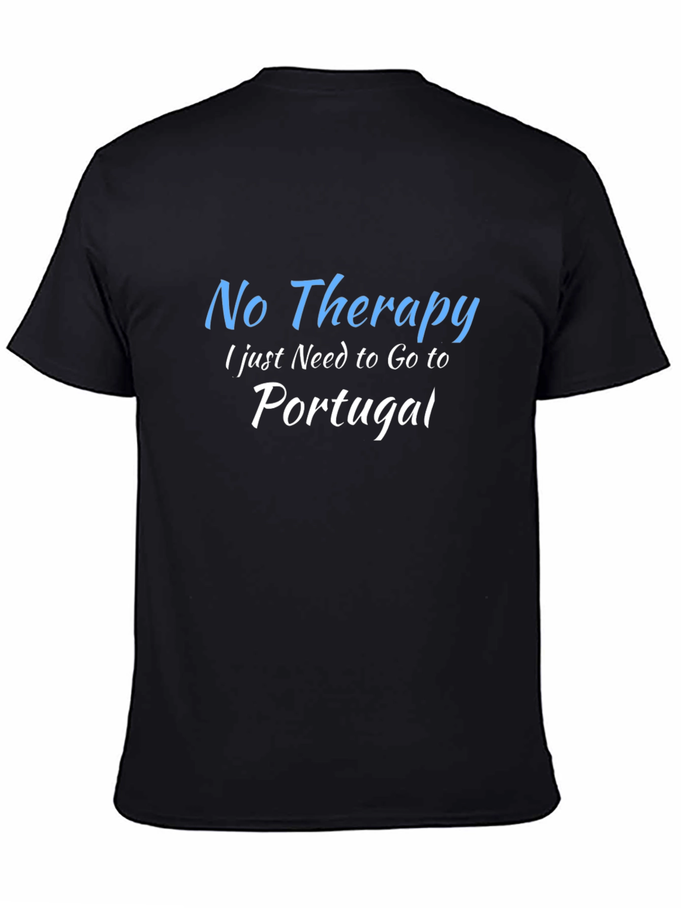 Portugal Therapy T-Shirt - Funny Travel Tee