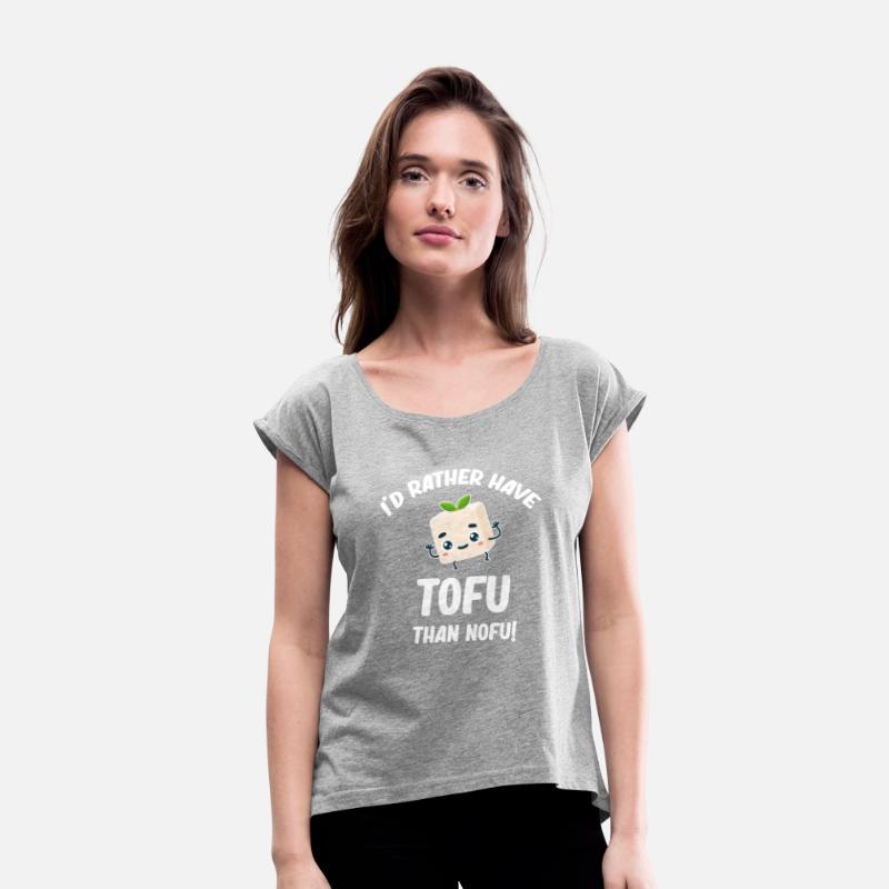 I'd Rather Have Tofu Than Nofu Tempeh Asian Miso