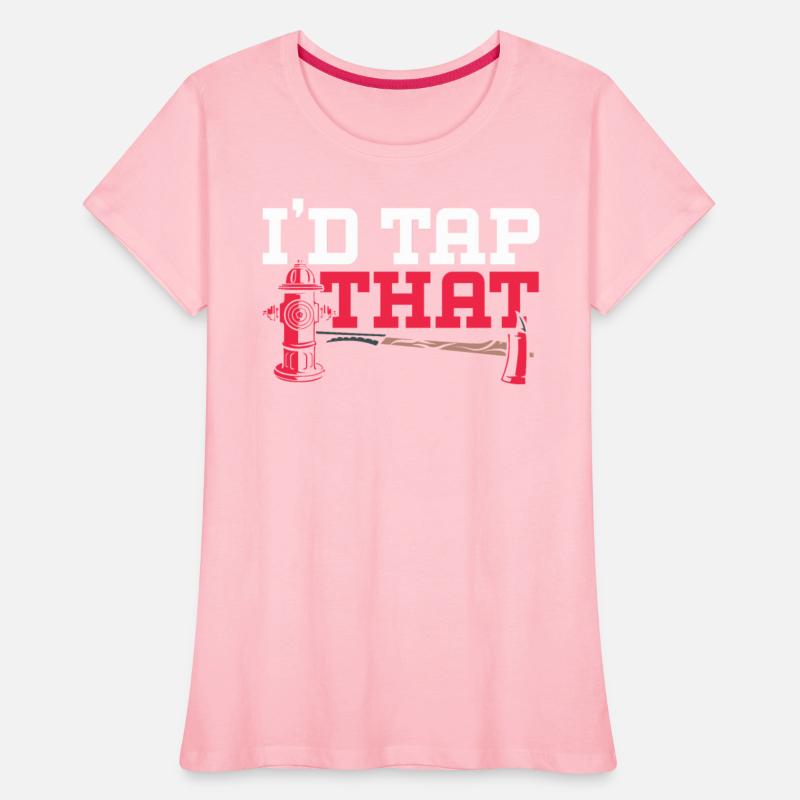 I'd Tap That Fireman Fire Rescue Firefighter