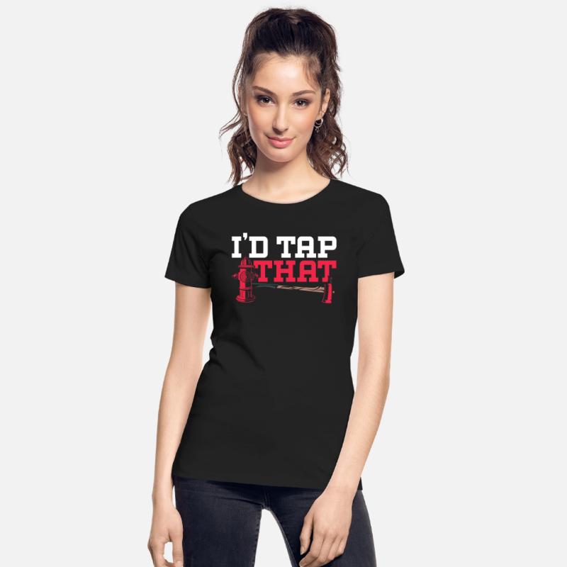 I'd Tap That Fireman Fire Rescue Firefighter