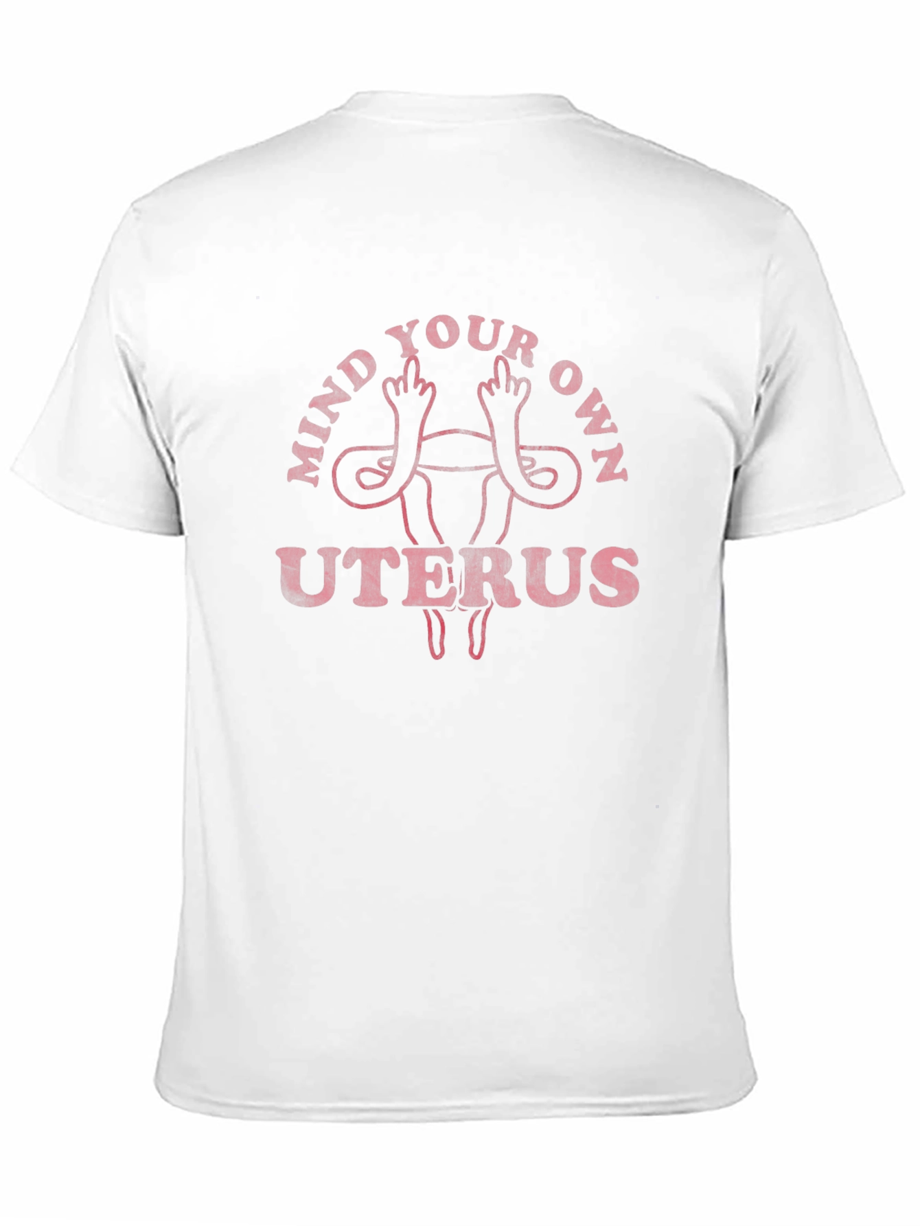 Mind Your Own Uterus Graphic Tee
