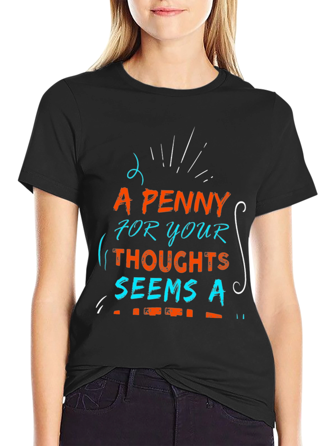 A Penny for Your Thoughts Graphic T-Shirt