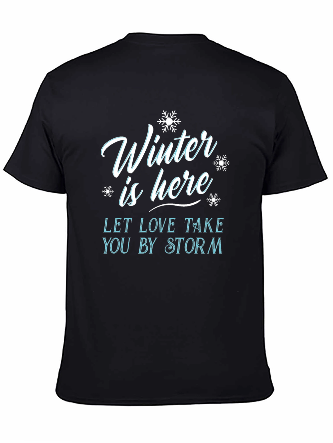Winter Is Here Graphic T-Shirt