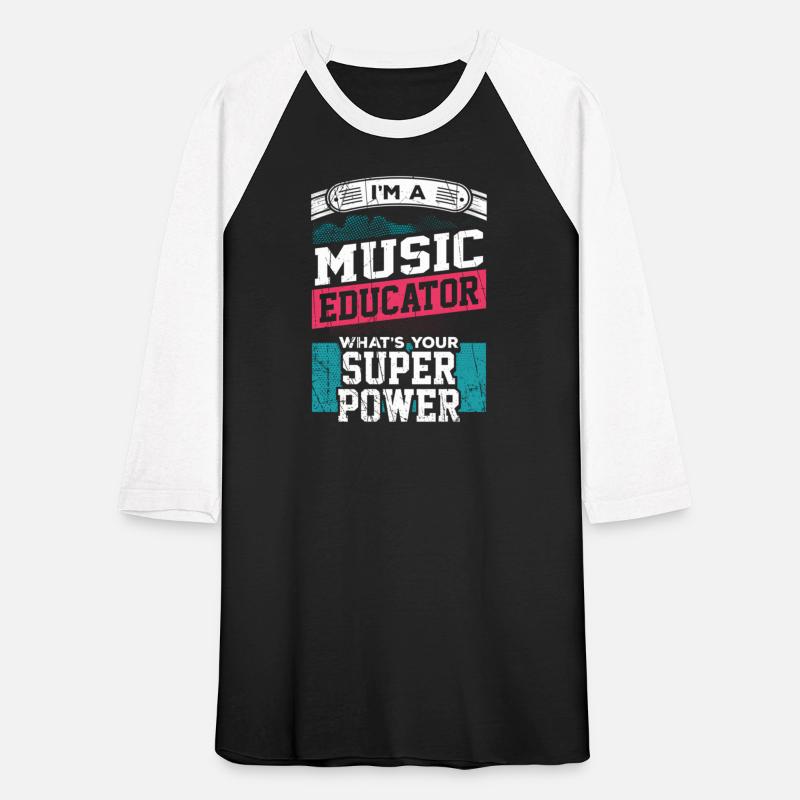I'M A Music Educator What'S Your Super Power