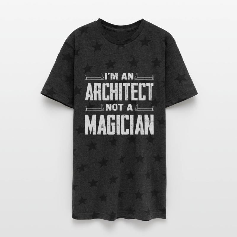I'm An Architect Not A Magician Statement