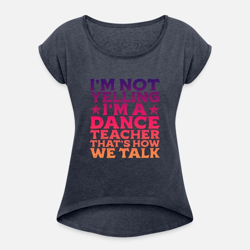 I'm Not Yelling, I'm A Dance Teacher 3