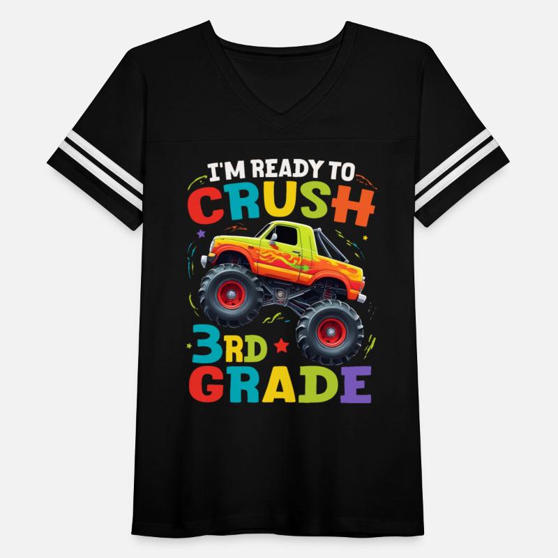 I'm Ready To Crush 3rd Grade Monster Truck