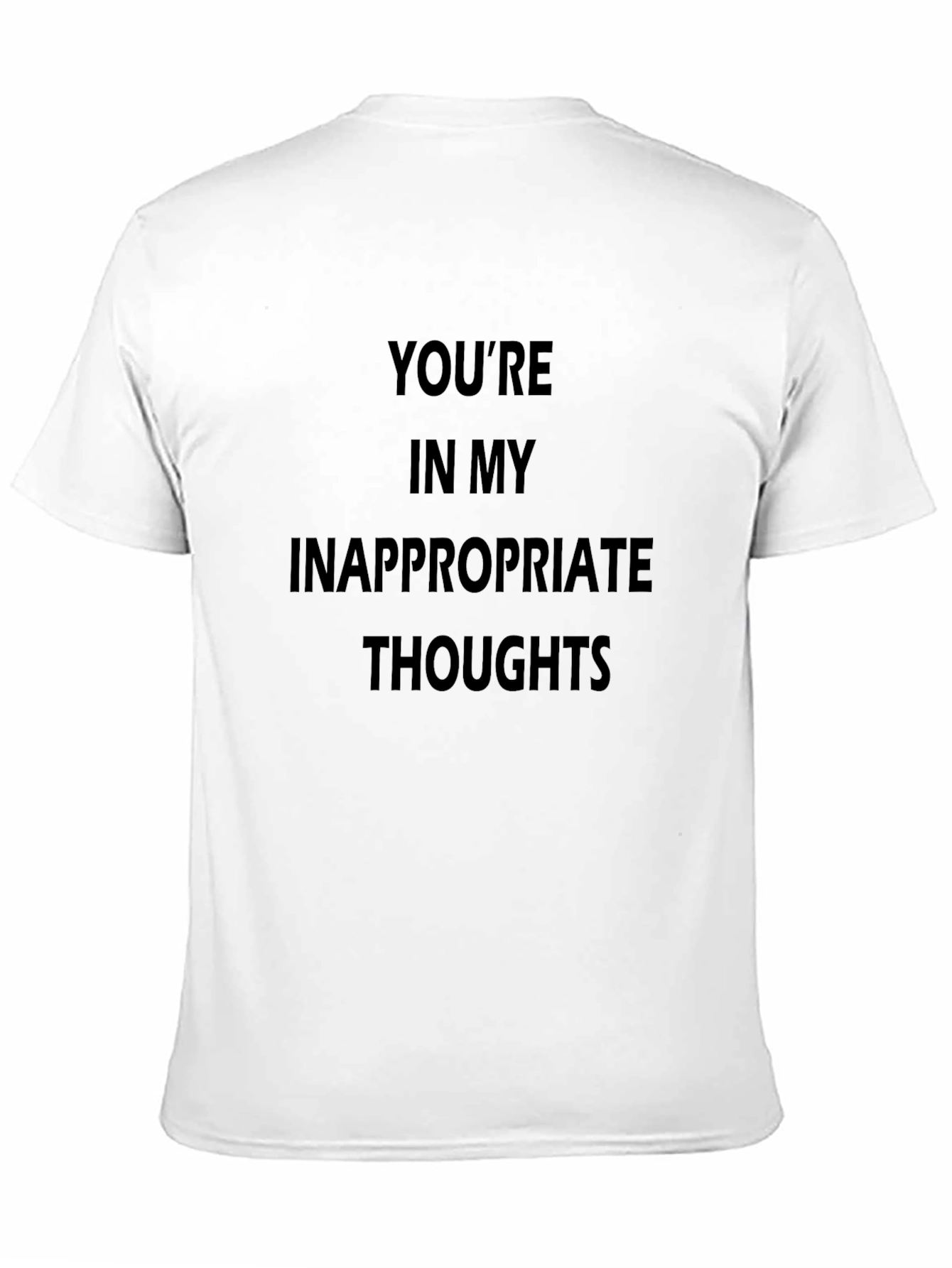 Inappropriate Thoughts T-Shirt