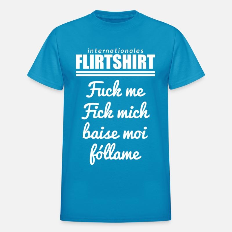 Internationale Flirtshirt Fuck me Baise moi