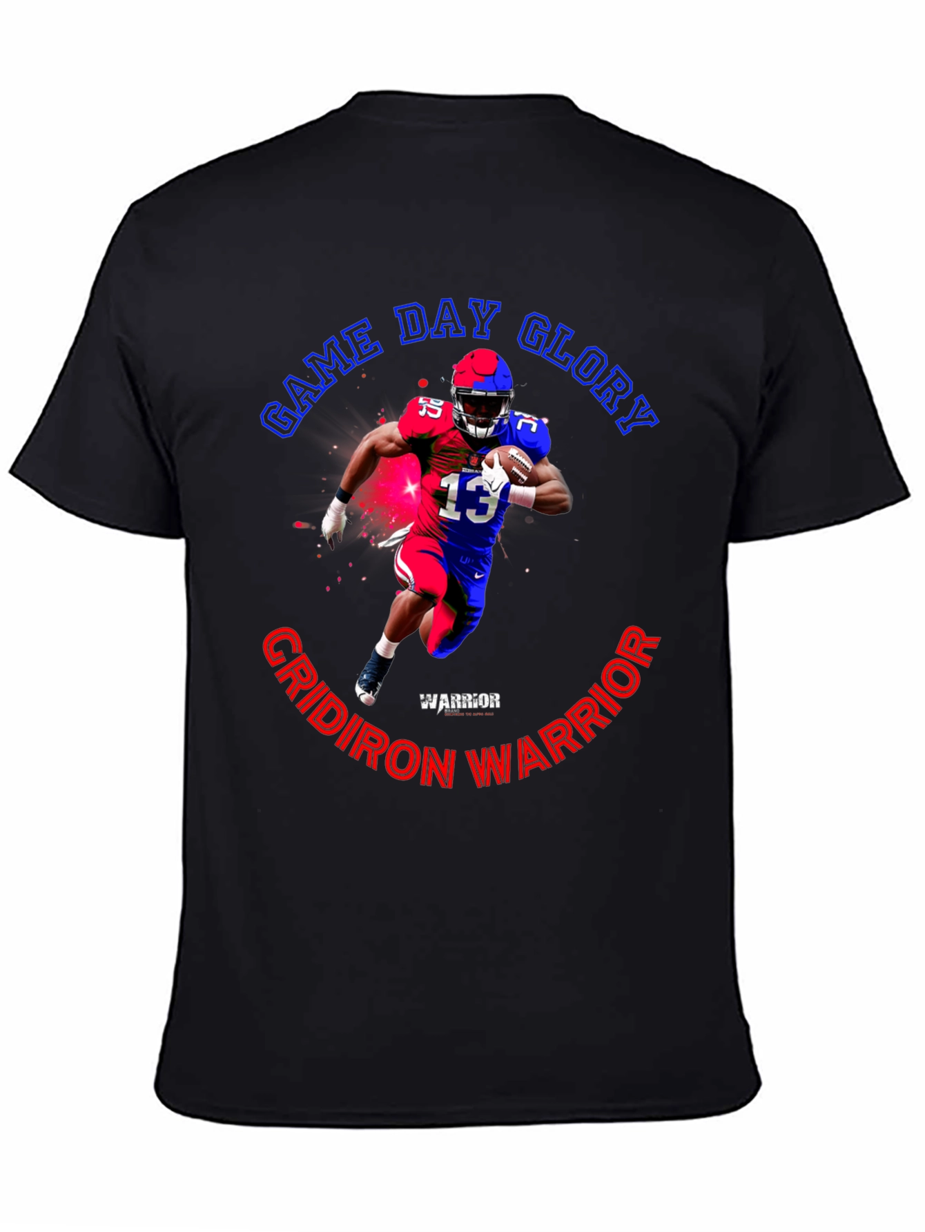 Game Day Glory Football Warrior T-Shirt