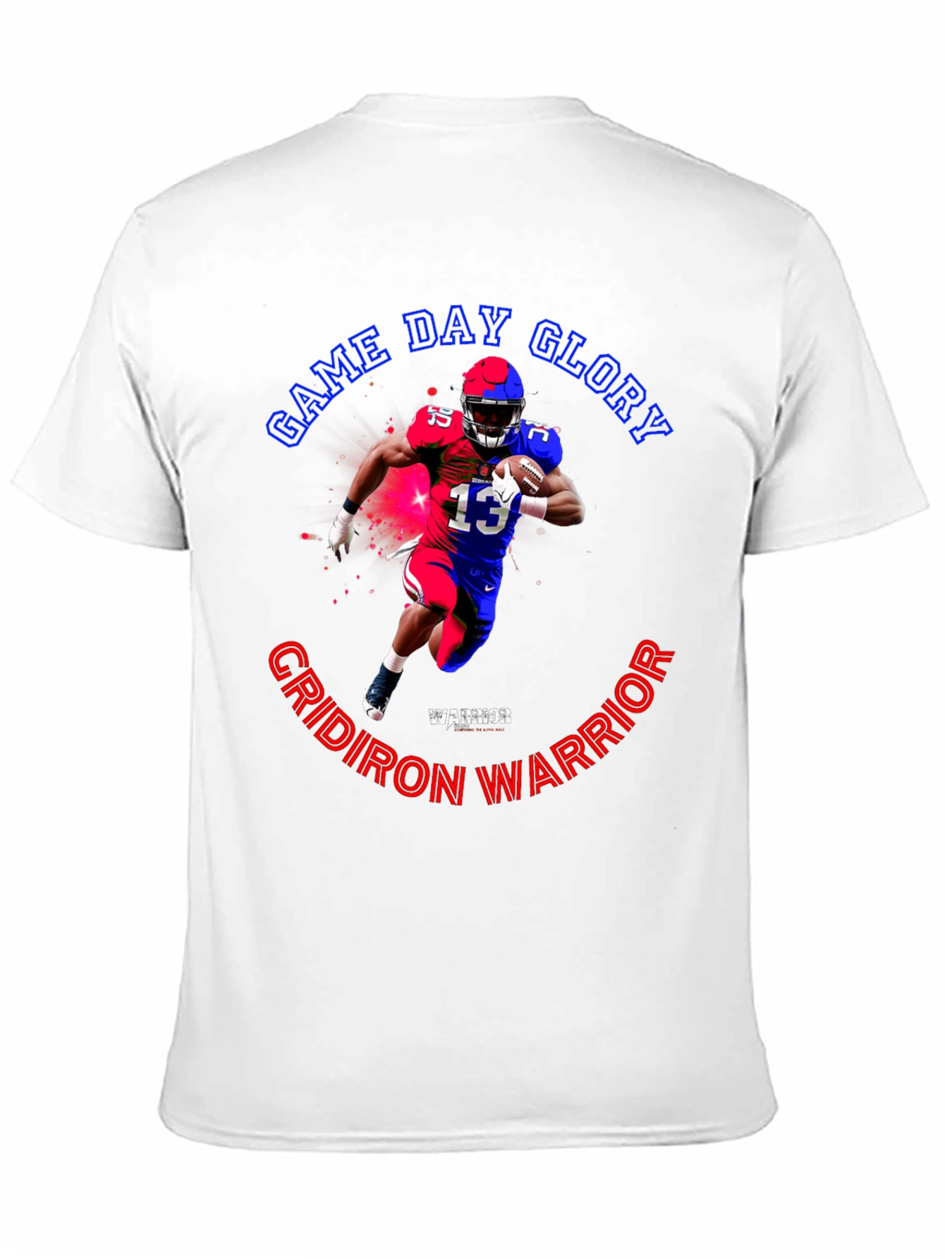 Game Day Glory Football Warrior T-Shirt