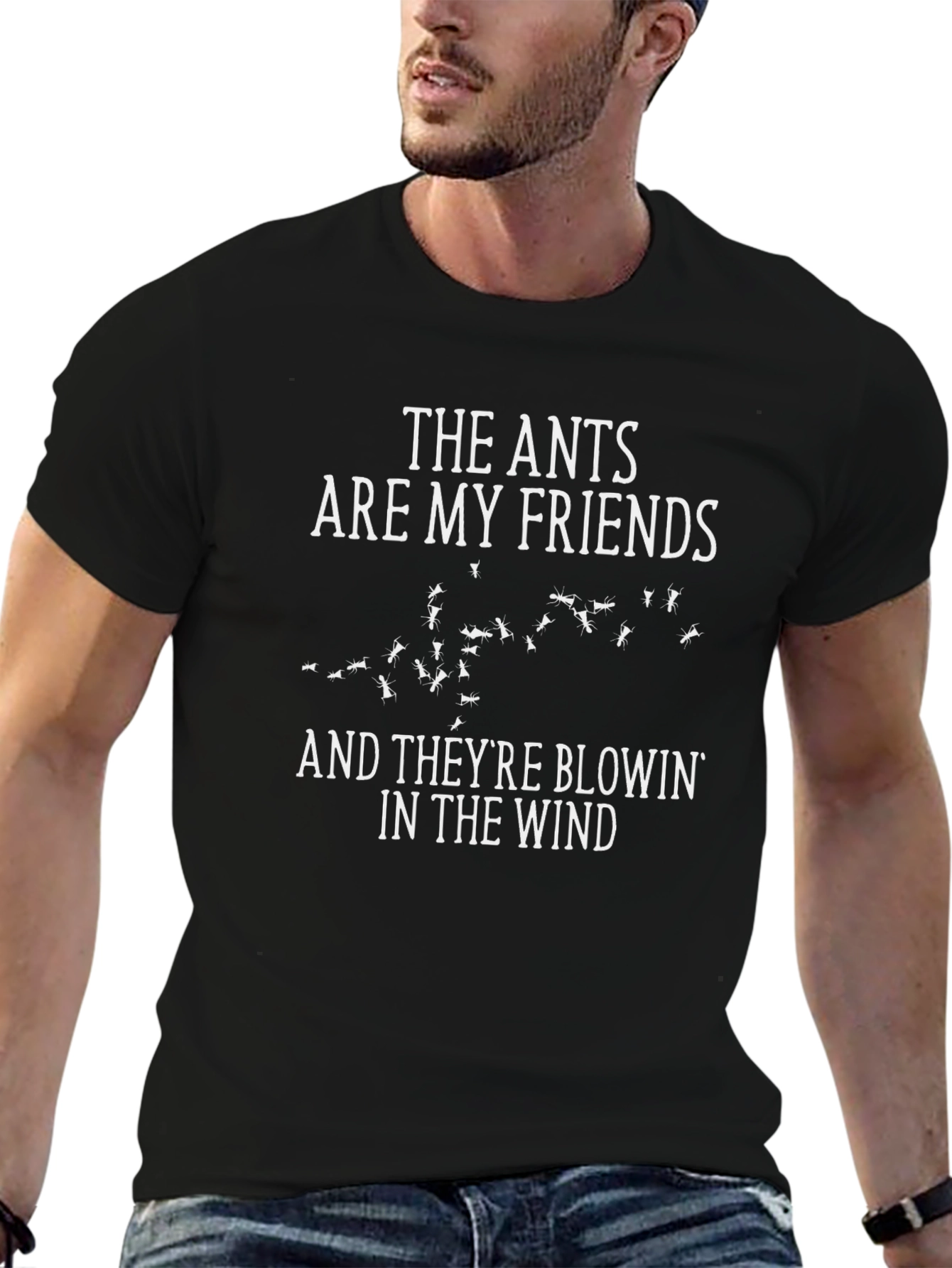 The Ants Are My Friends T-Shirt