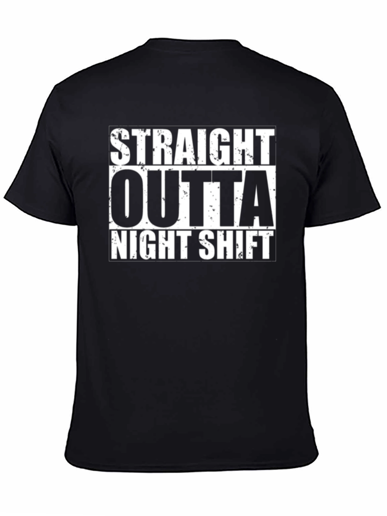 Straight Outta Night Shift Black Graphic T-Shirt