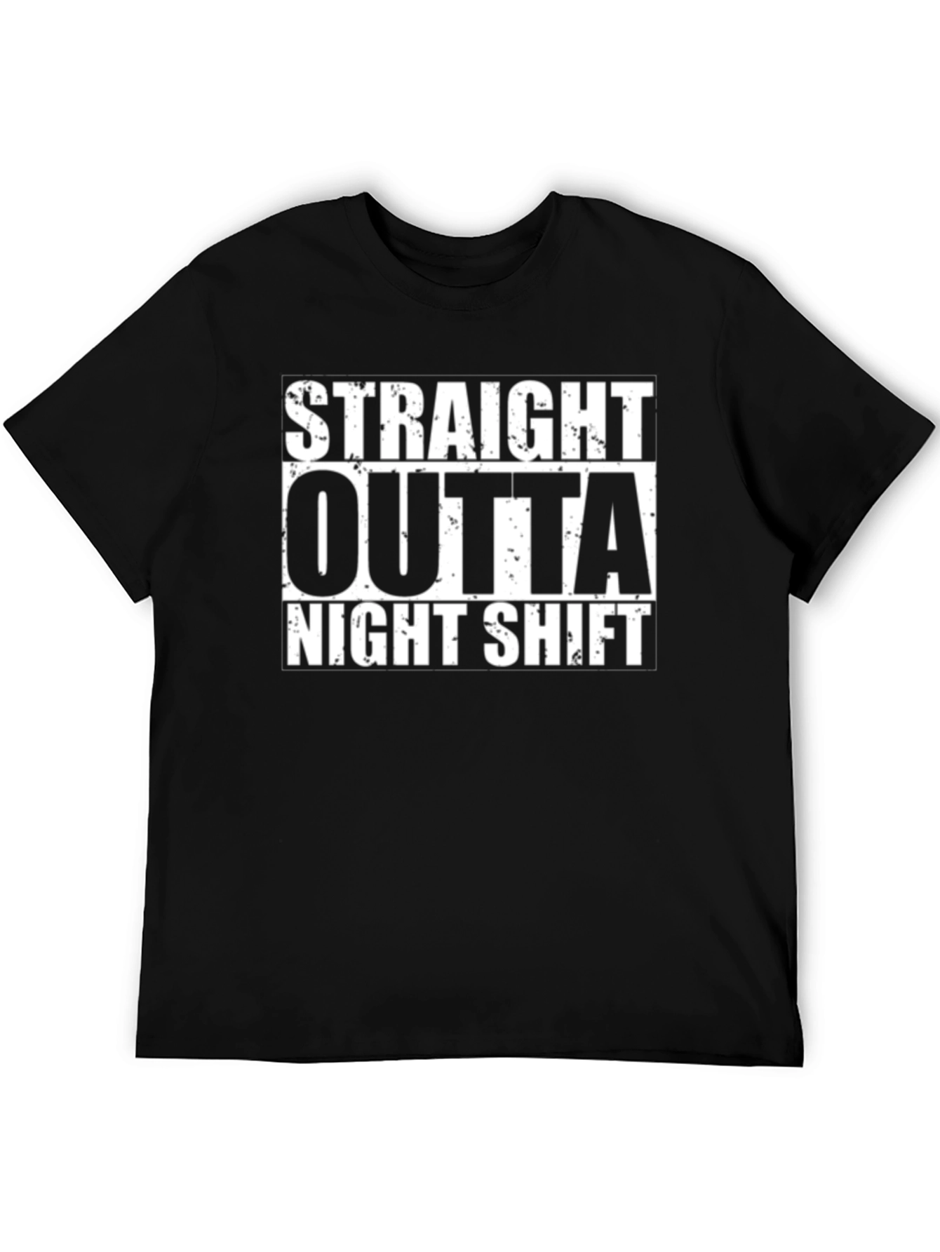 Straight Outta Night Shift Black Graphic T-Shirt