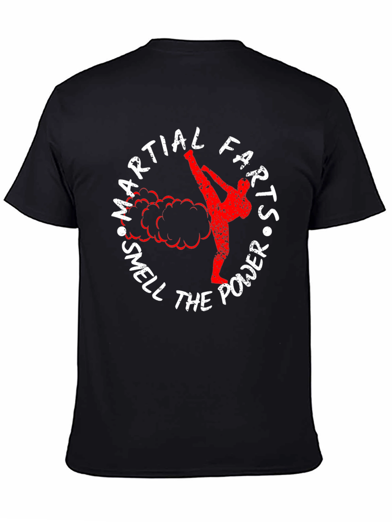 Martial Farts T-Shirt - Smell the Power Tee
