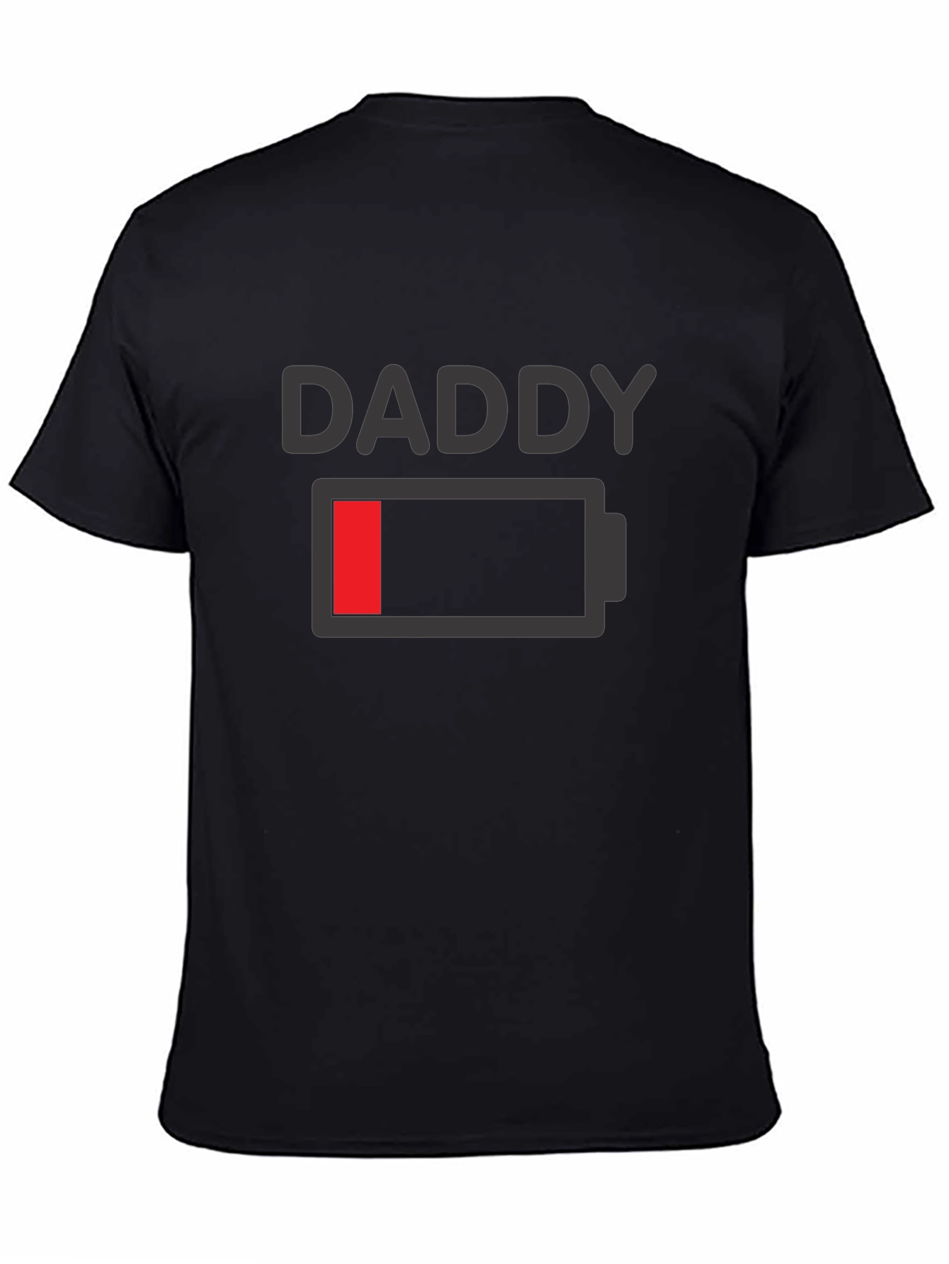 Daddy Low Battery Funny T-Shirt