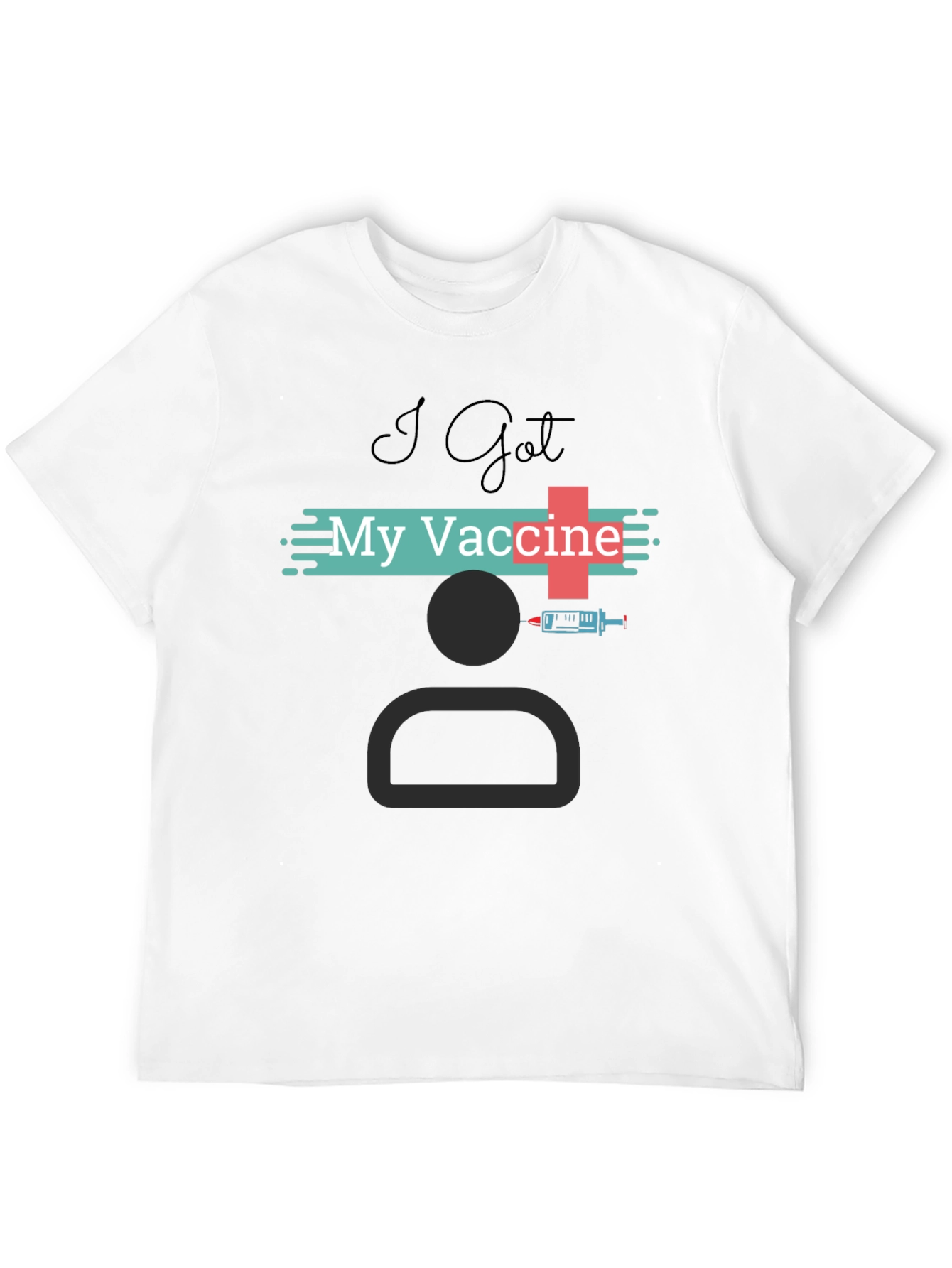 I Got My Vaccine T-Shirt - Pro-Vaccination Graphic Tee