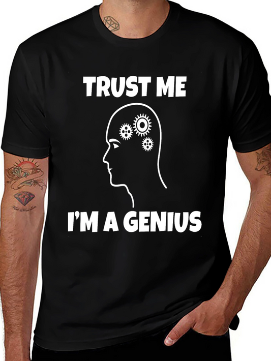 Trust Me Im a Genius T-Shirt - Brain Gears Tee