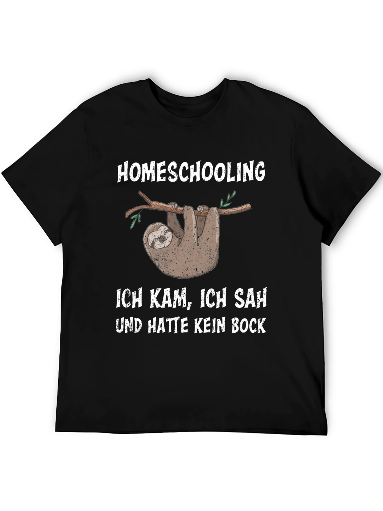 Homeschooling Sloth T-Shirt: I Came I Saw No Motivation