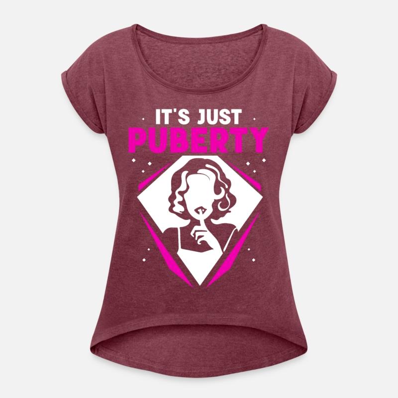 It's Just Puberty Sarcasm Youth Teens Adolescence