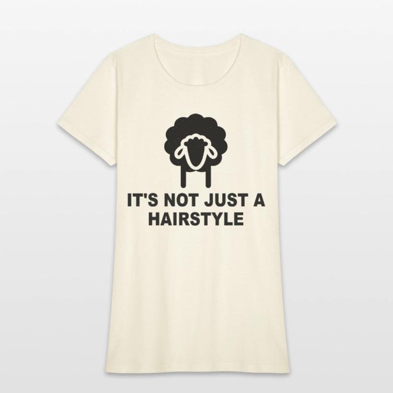 It's Not Just A Hairstyle Funny
