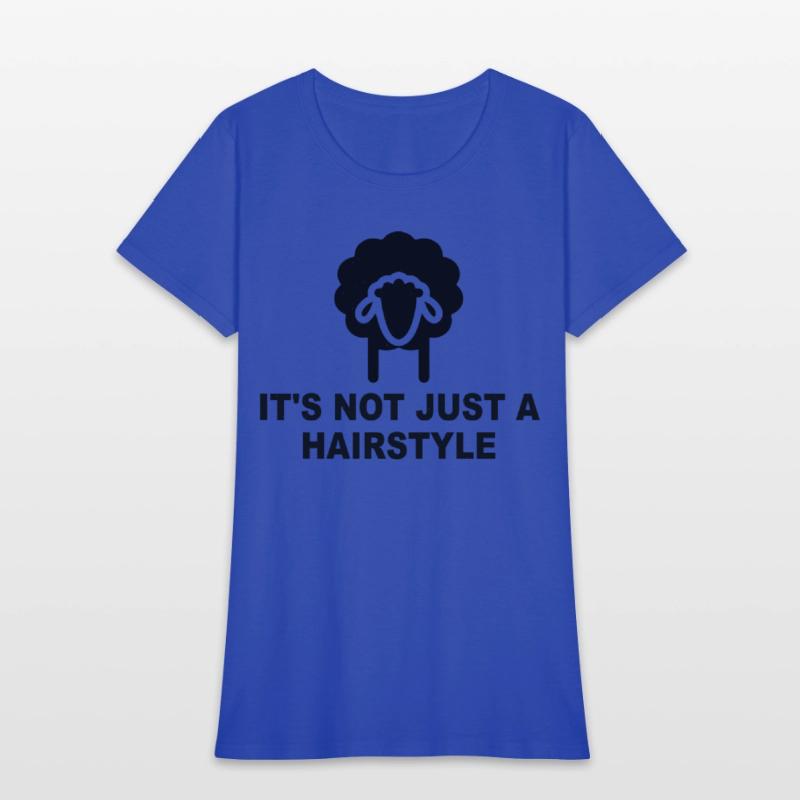 It's Not Just A Hairstyle Funny