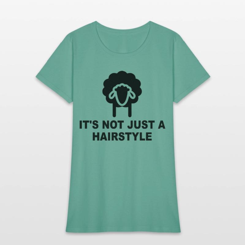 It's Not Just A Hairstyle Funny