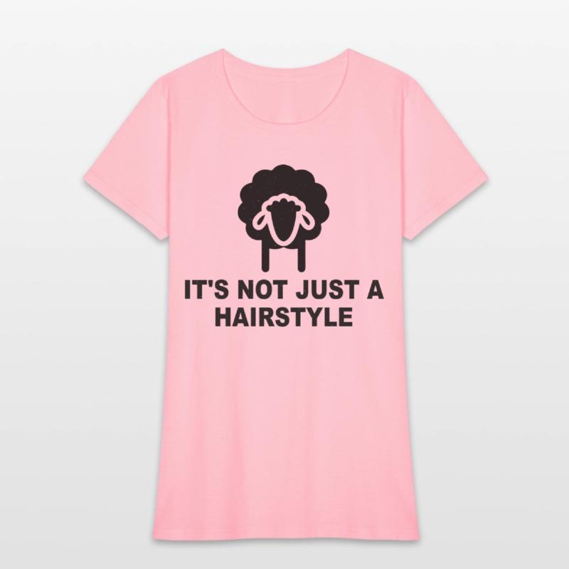 It's Not Just A Hairstyle Funny