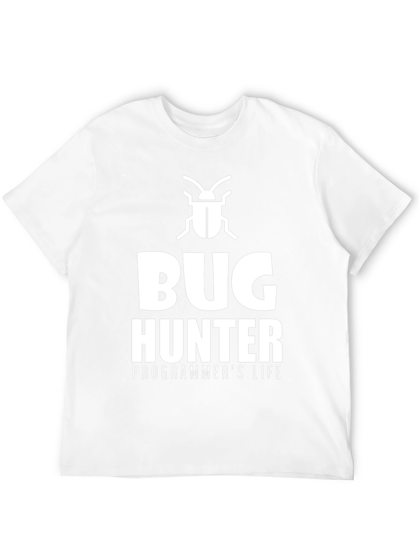 Bug Hunter Programmers Life T-Shirt