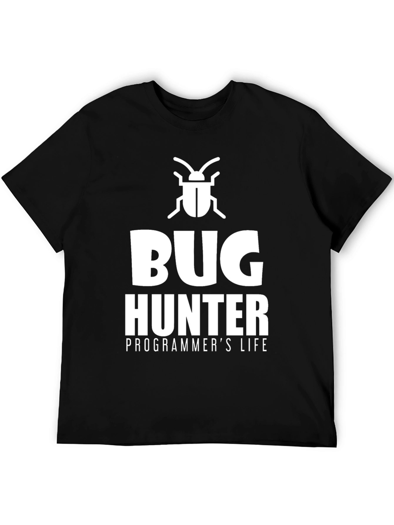 Bug Hunter Programmers Life T-Shirt