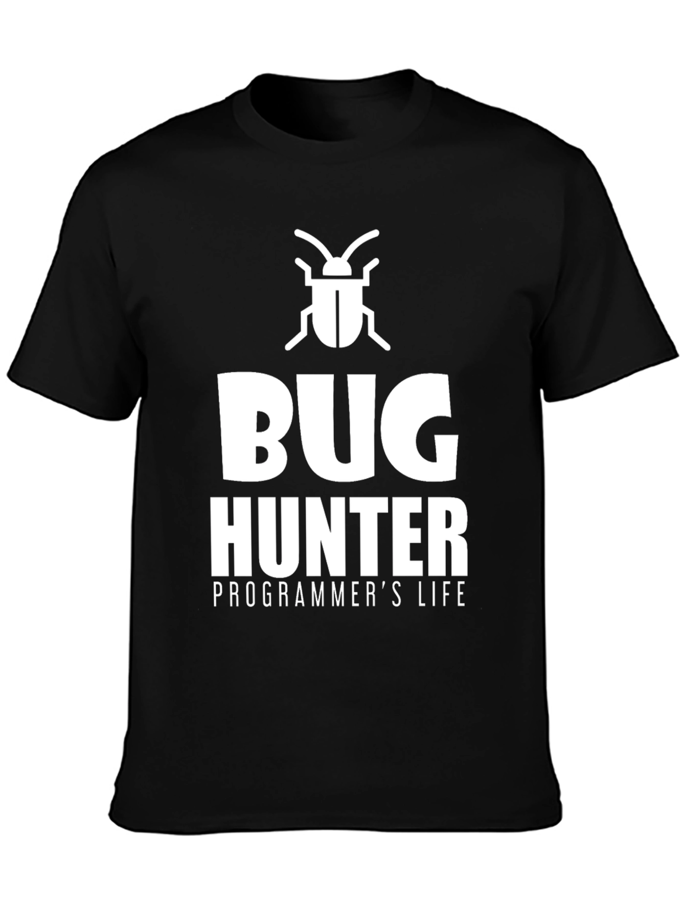 Bug Hunter Programmers Life T-Shirt