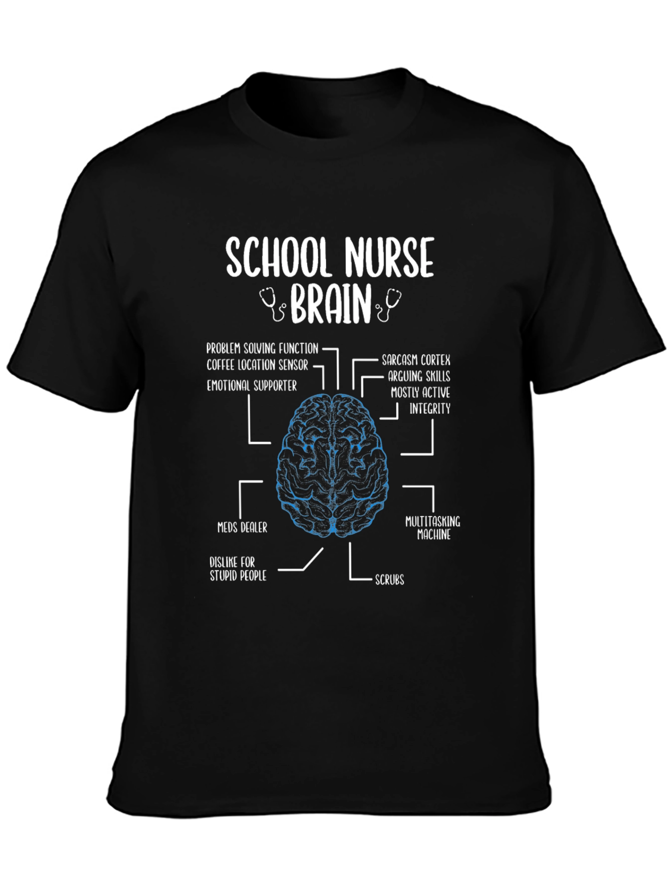 School Nurse Brain Anatomy T-Shirt - Funny Nurse Gift