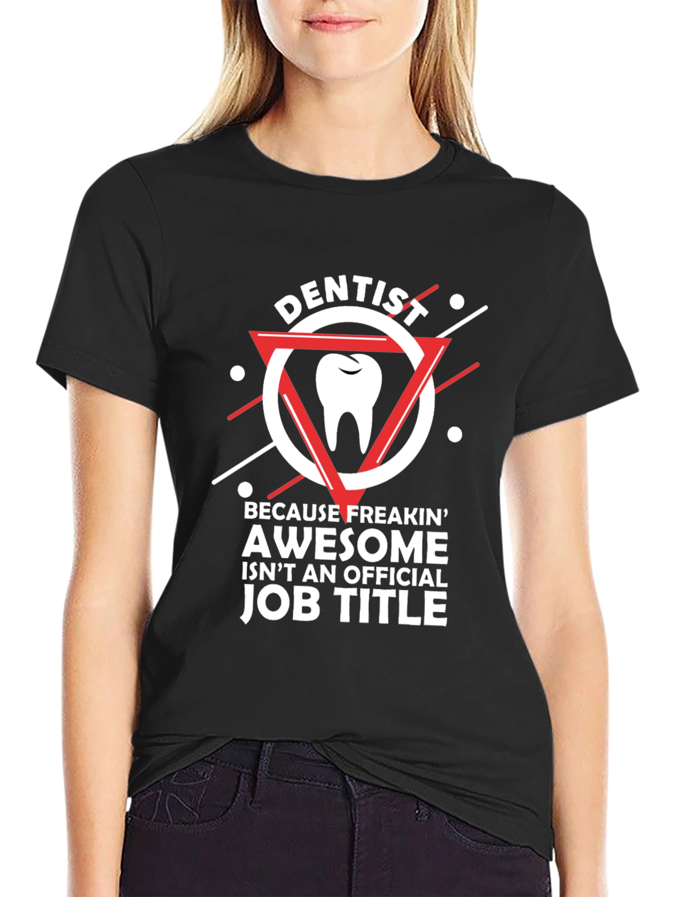 Dentist Awesome Job Title T-Shirt
