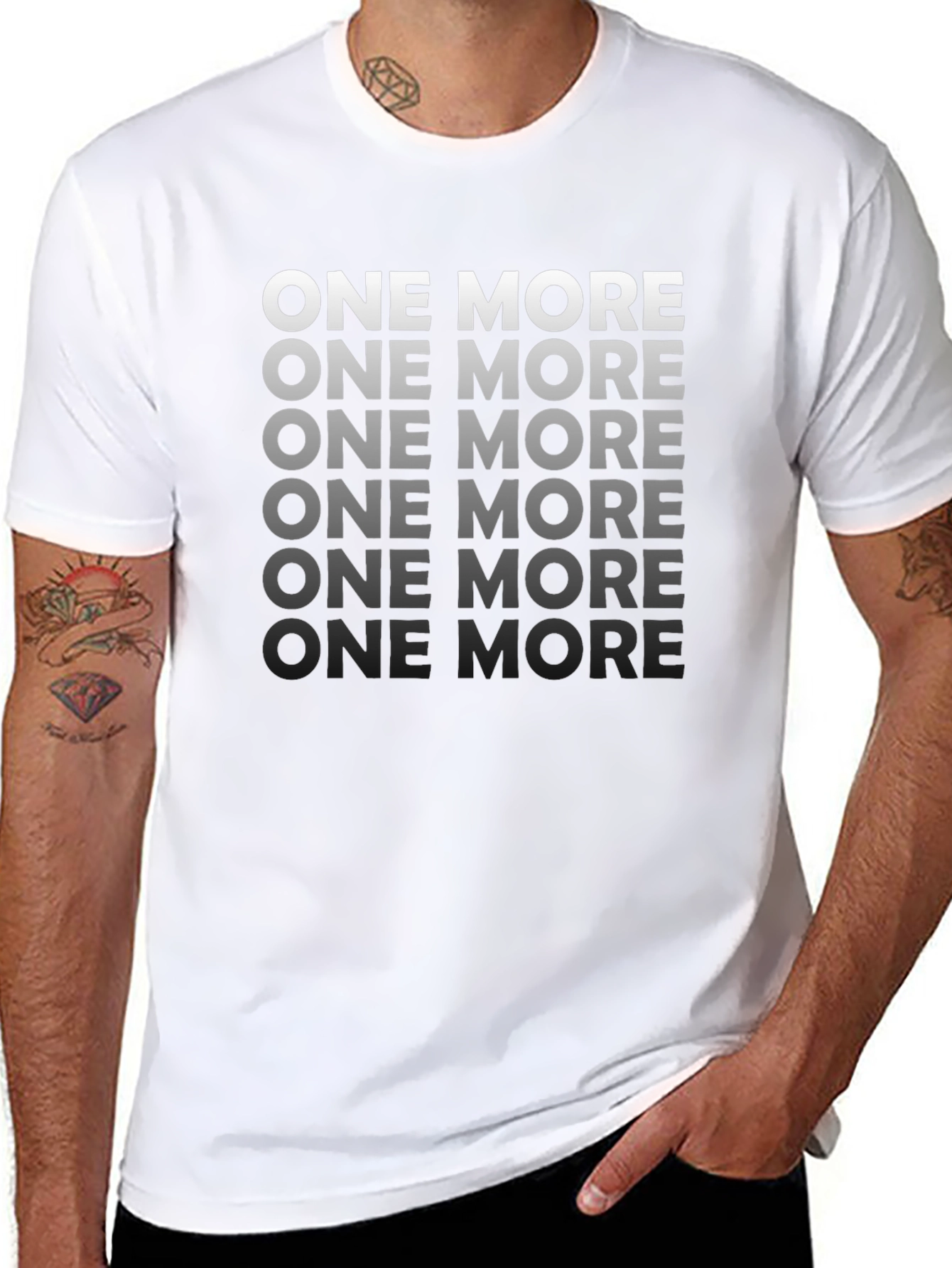 One More Motivational Graphic T-Shirt