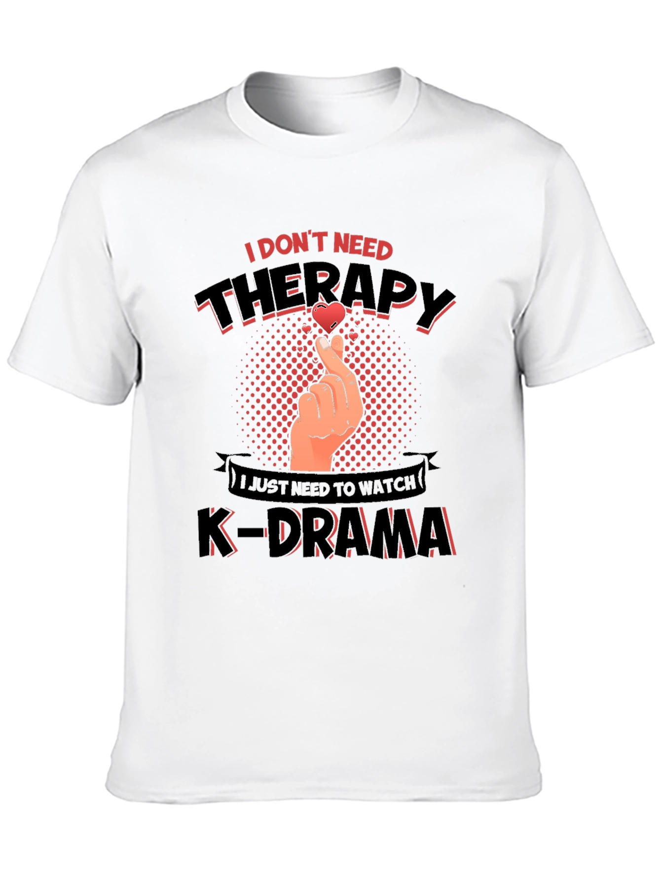 K-Drama Therapy T-Shirt