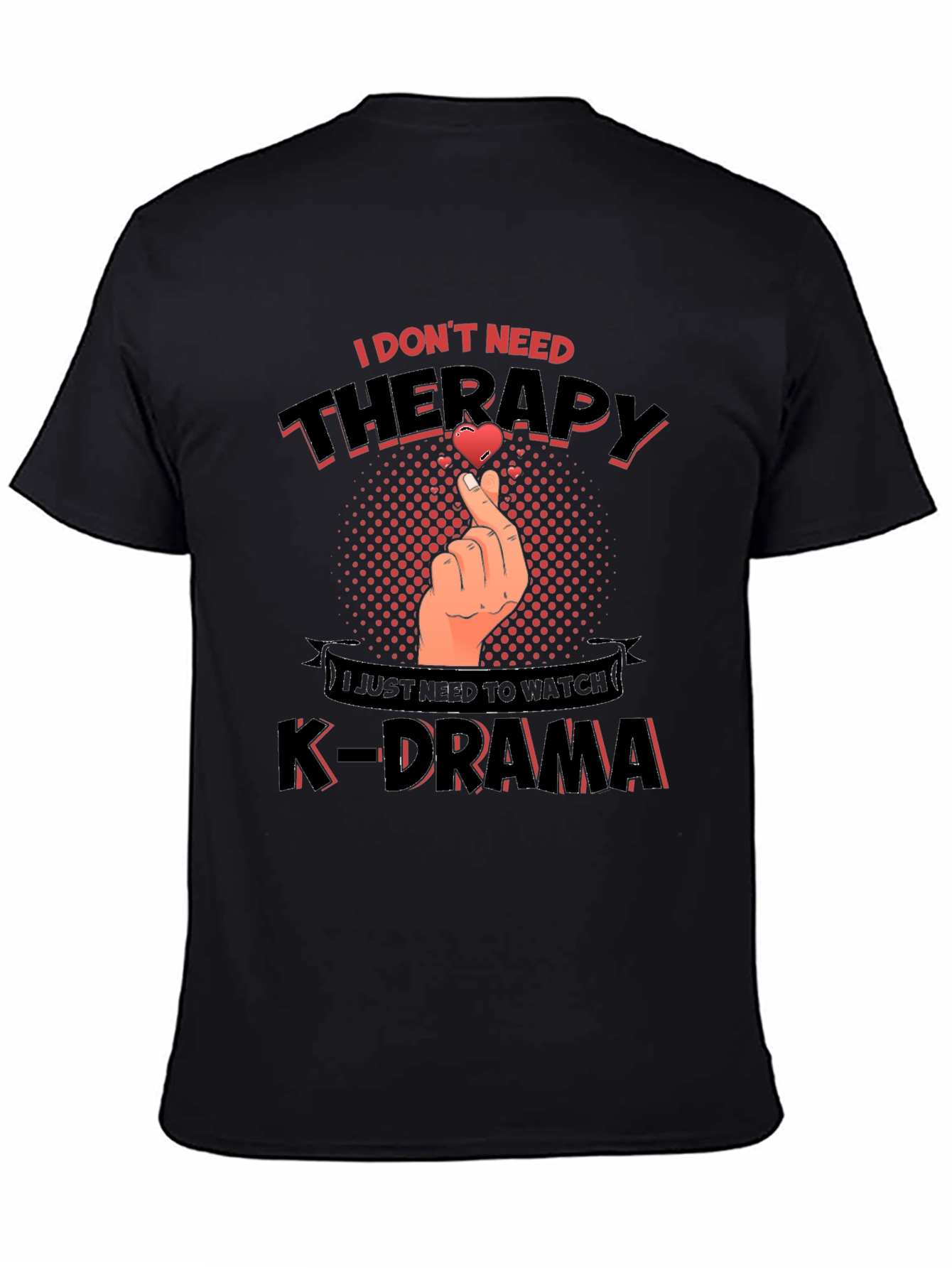 K-Drama Therapy T-Shirt