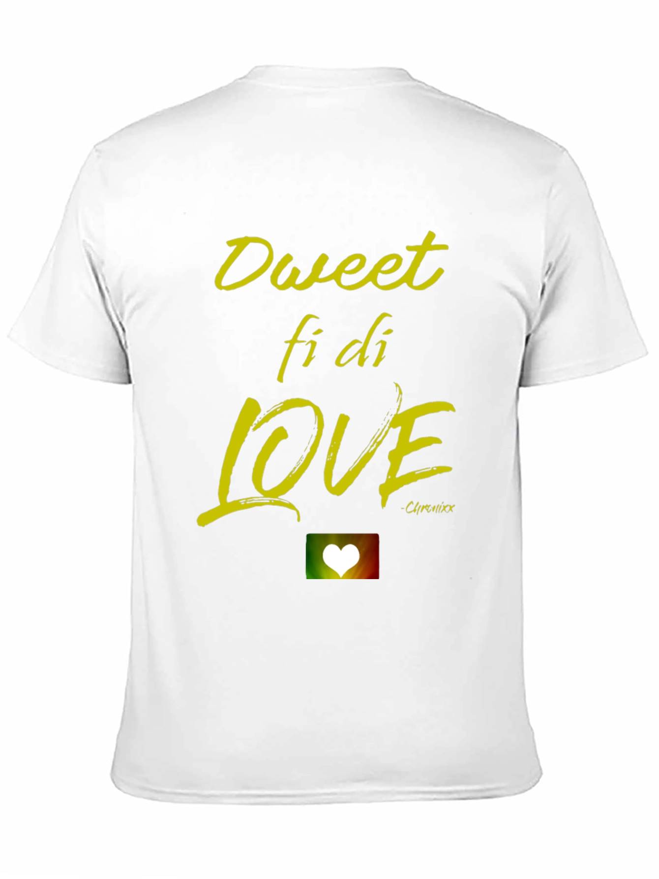 Dweet Fi Di Love T-Shirt - Reggae Inspired Design