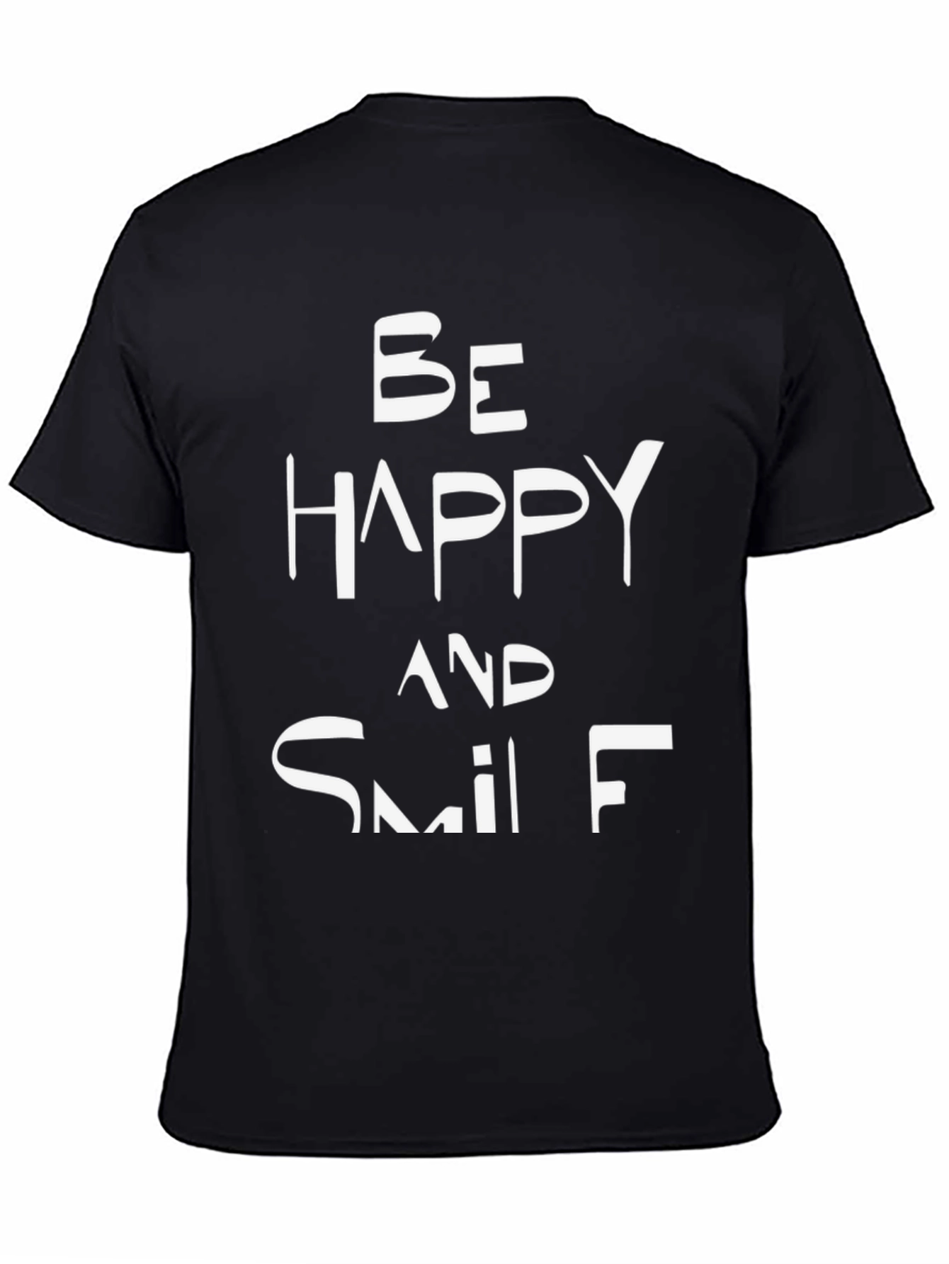 Be Happy and Smile Black T-Shirt