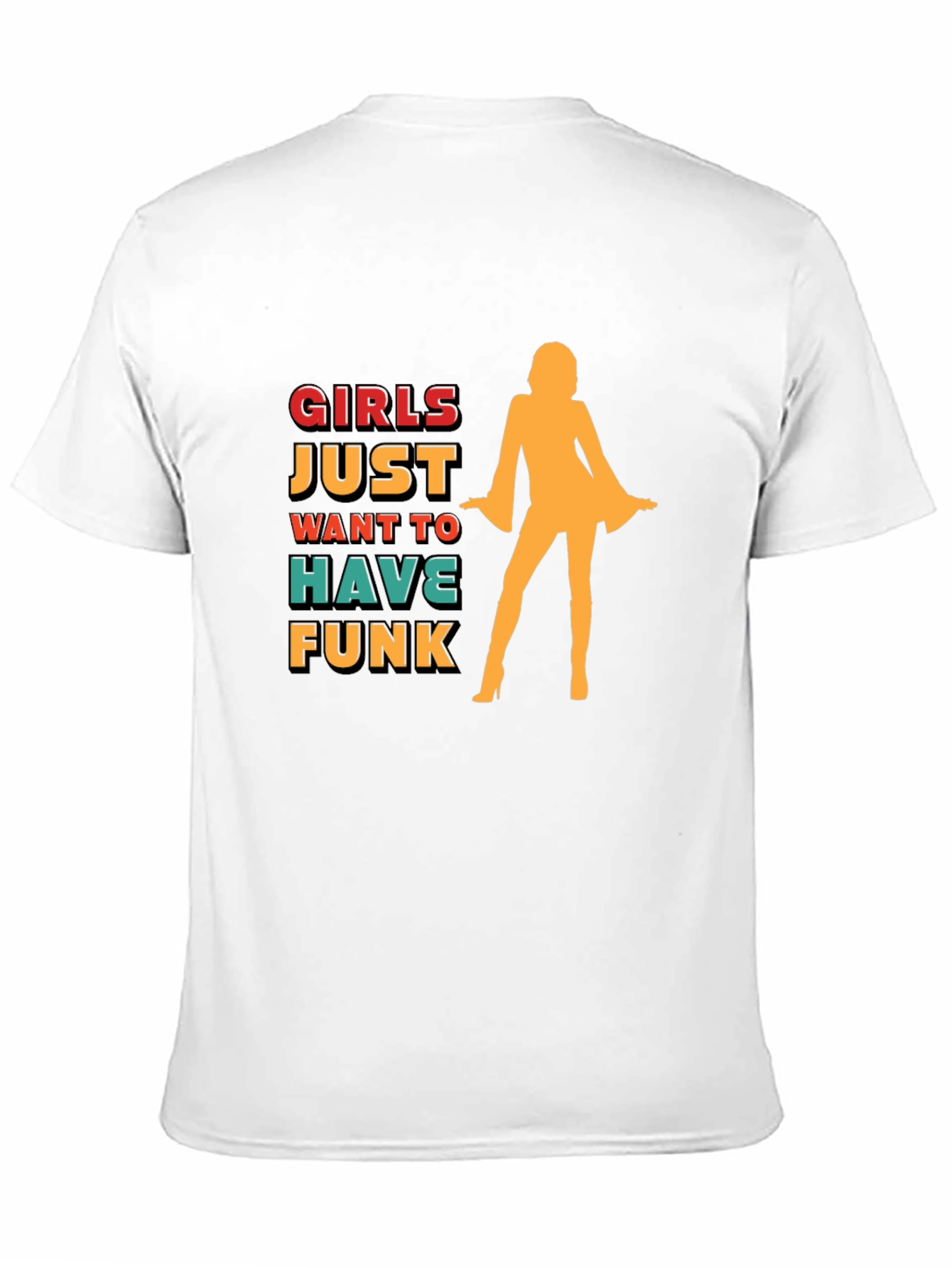 Girls Just Want To Have Funk Black Graphic T-Shirt