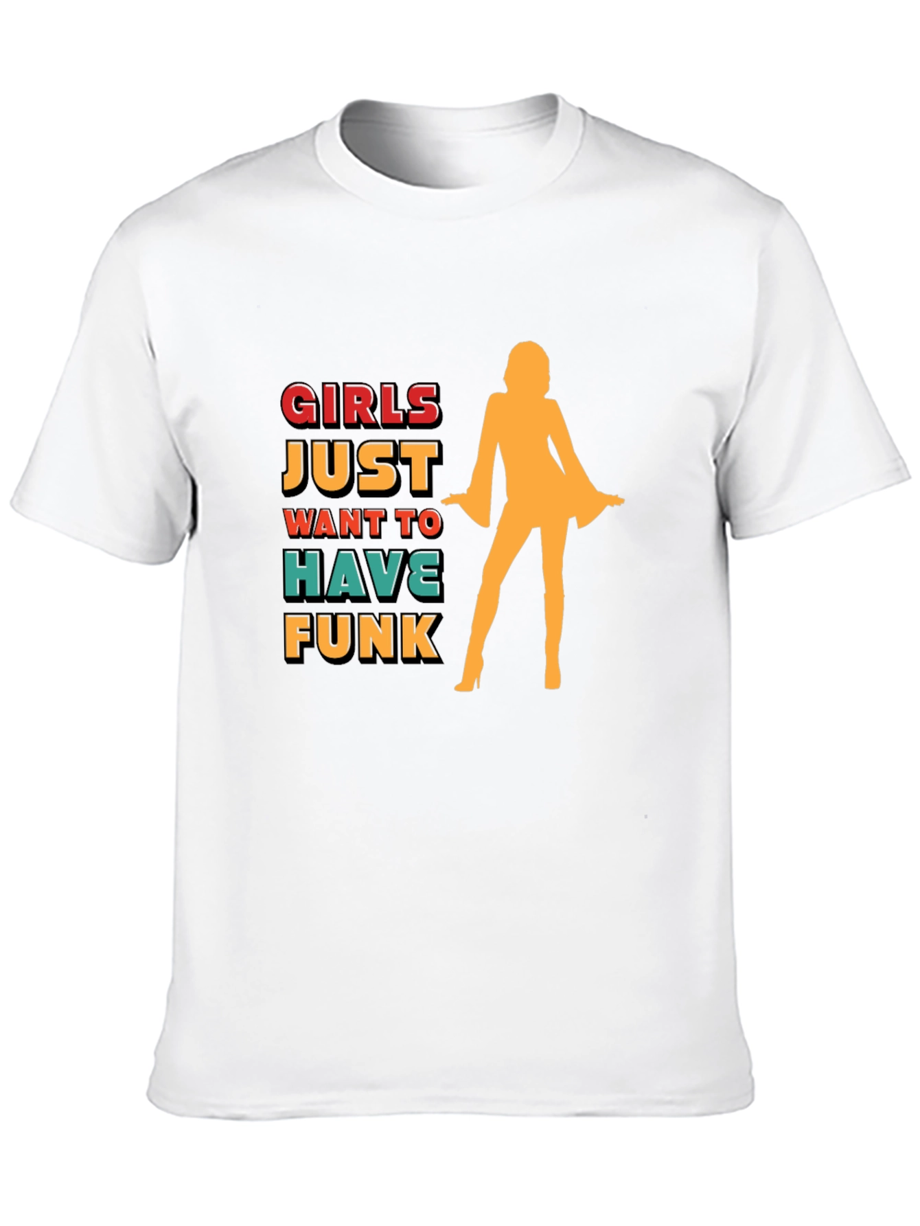 Girls Just Want To Have Funk Black Graphic T-Shirt