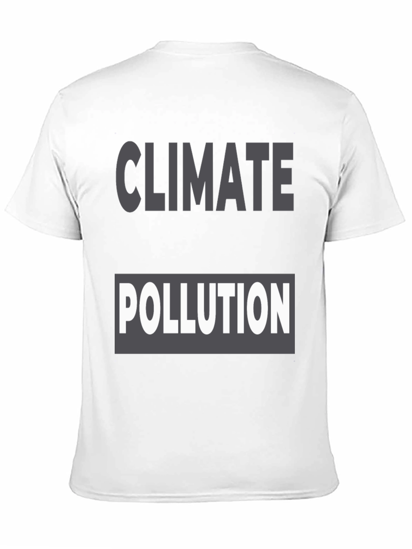 Climate Pollution Awareness T-Shirt