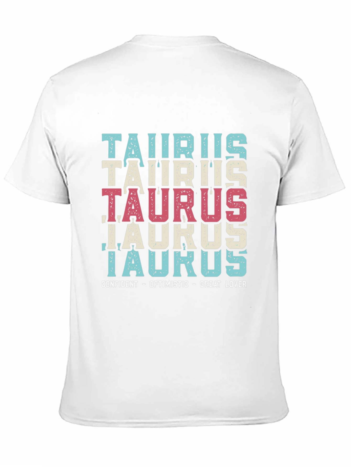 Taurus Zodiac Sign T-Shirt - Confident Optimistic Great Lover