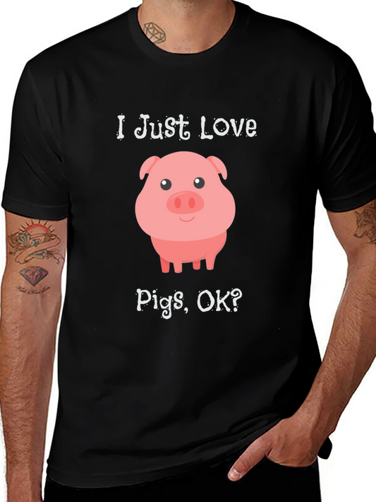 I Just Love Pigs OK? Black T-Shirt