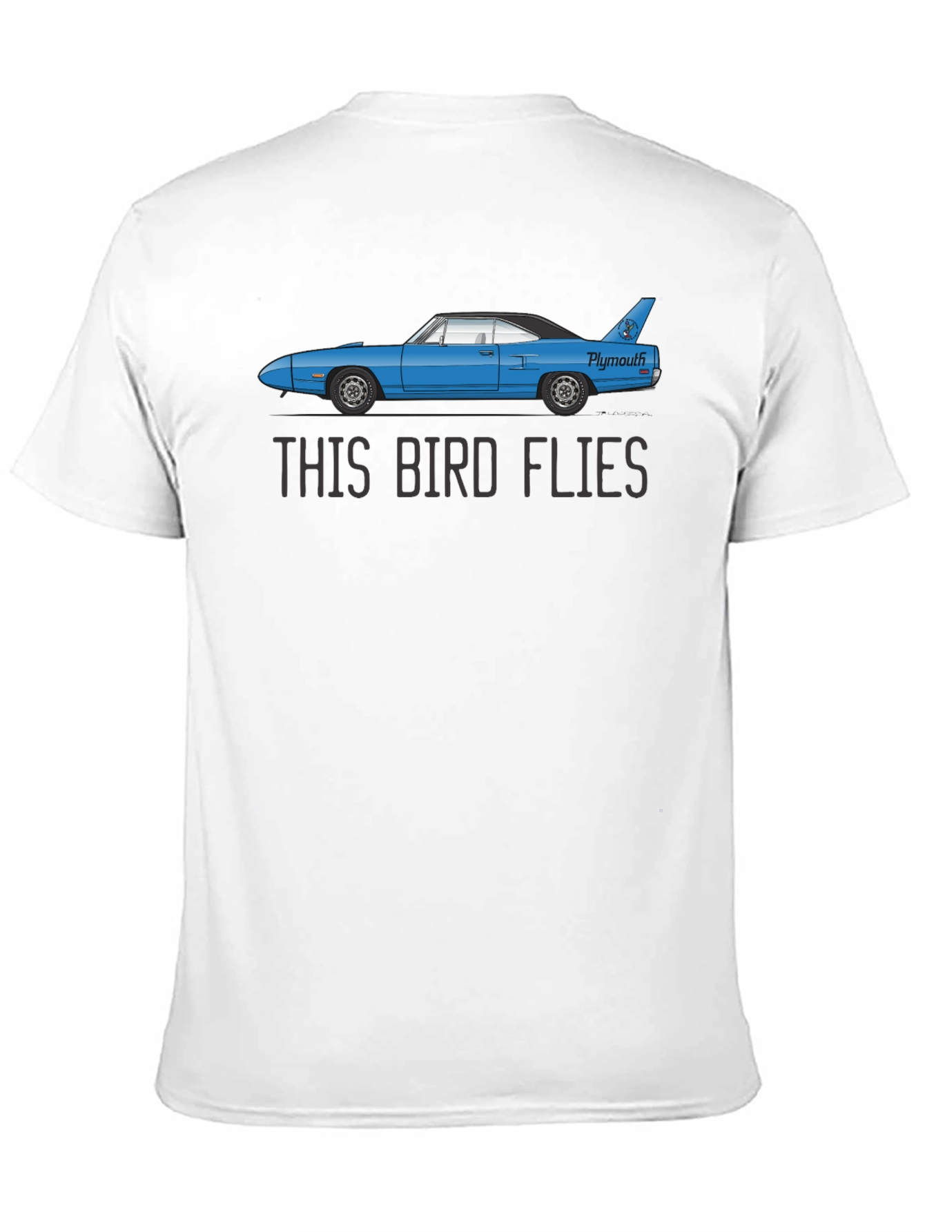 This Bird Flies - Plymouth Superbird T-Shirt