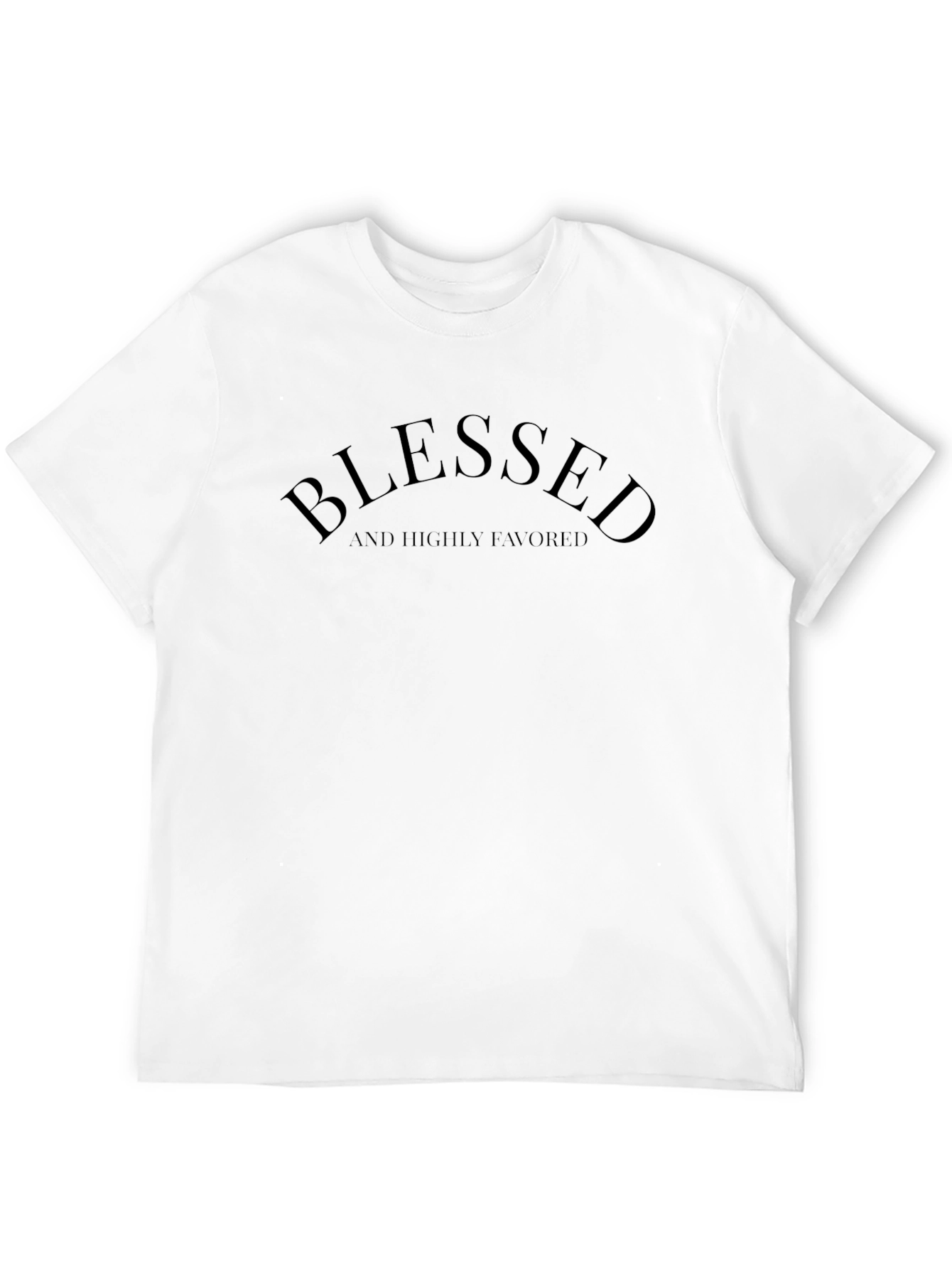 Blessed & Highly Favored Black T-Shirt