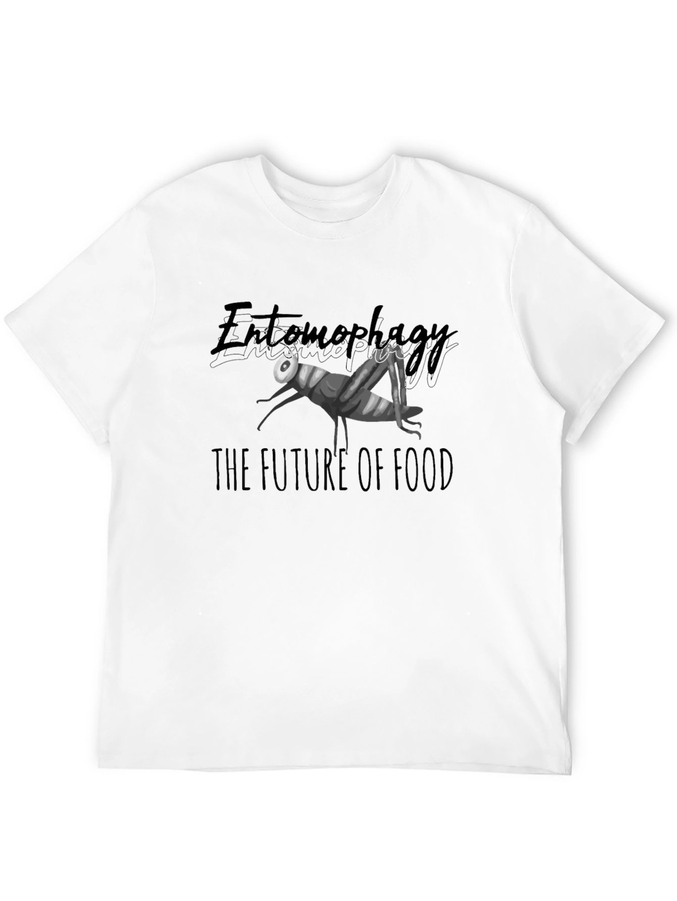 Entomophagy T-Shirt - The Future of Food