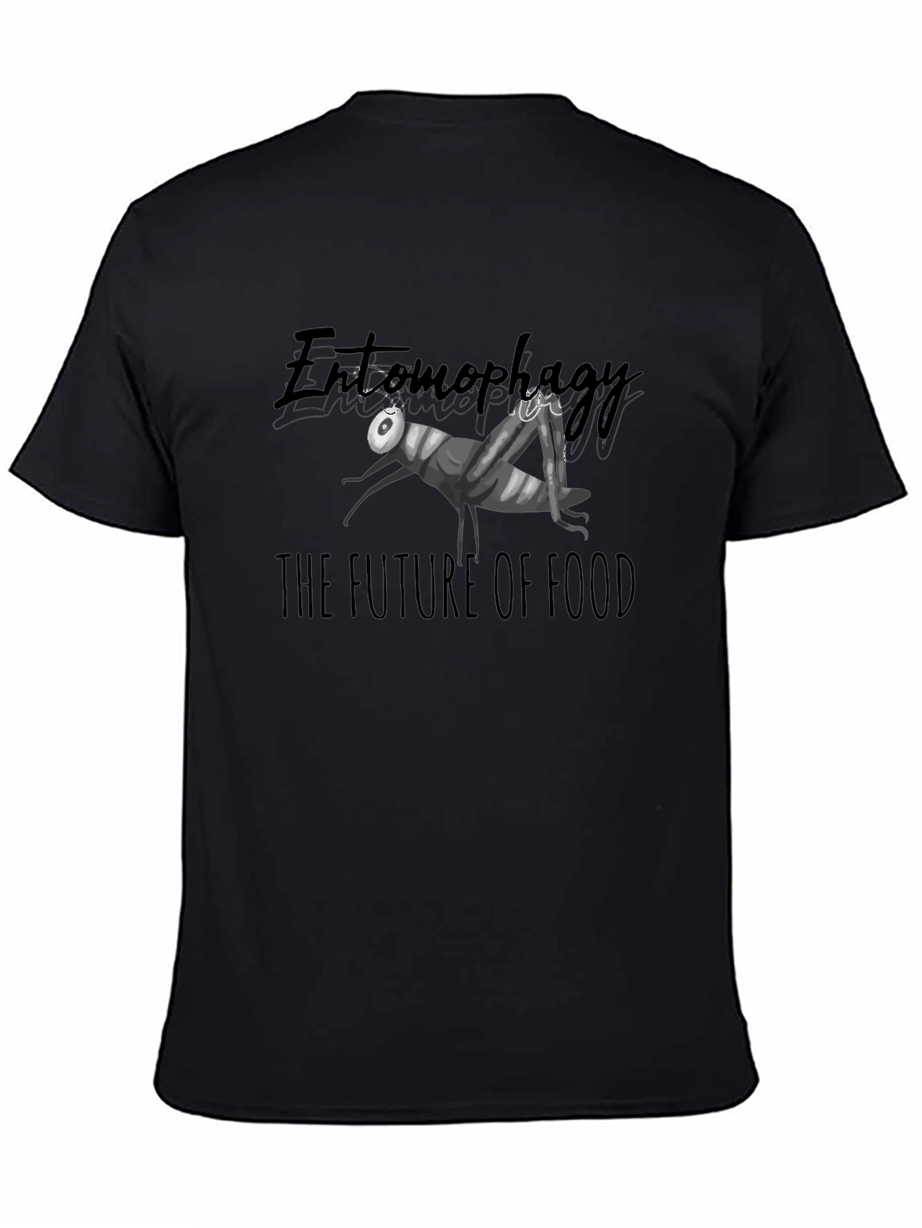 Entomophagy T-Shirt - The Future of Food