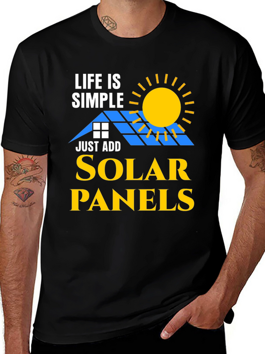 Life is Simple Solar Panels T-Shirt