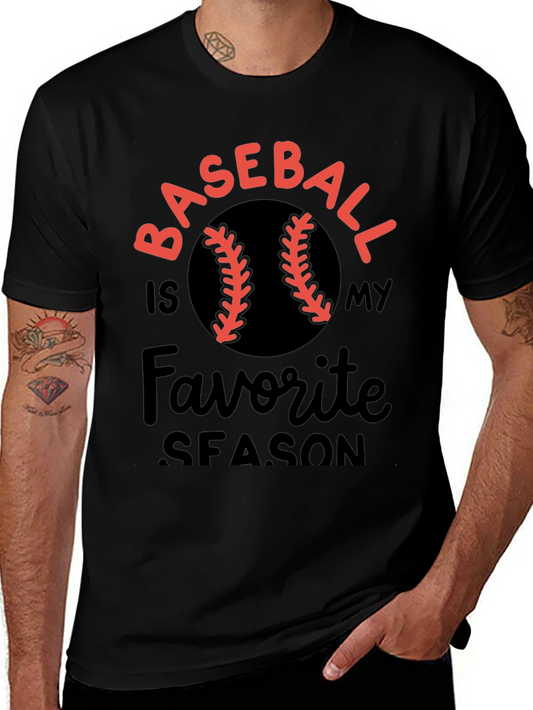 Baseball Is My Favorite Season T-Shirt